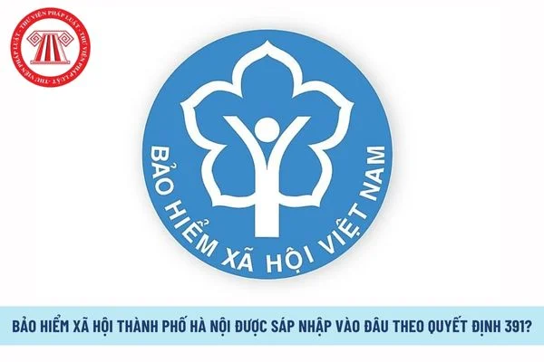 sát nhập các cơ quan BHXH khu vực năm 2025